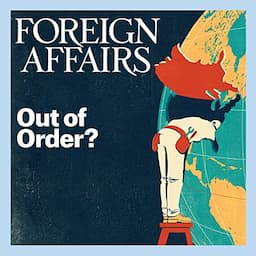 Foreign Affairs - January/February 2017