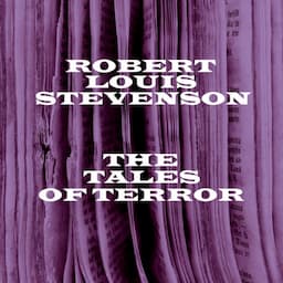 Tales of Terror: Robert Louis Stevenson