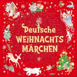 Deutsche Weihnachtsm&auml;rchen