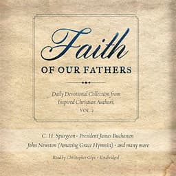 Faith of Our Fathers, Vol. 2