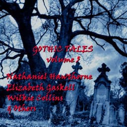 Gothic Tales of Terror: Volume 5