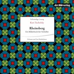 Rheinsberg: Ein Bilderbuch f&uuml;r Verliebte