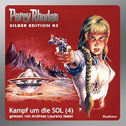 Kampf um die SOL, Teil 4