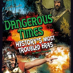 Dangerous Times