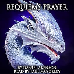 Requiem's Prayer (Dawn of Dragons, Book 3)