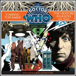 Doctor Who: Serpent Crest Part 4 - The Hexford Invasion