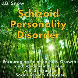 Schizoid Personality Disorder