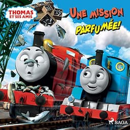 Une mission parfum&eacute;e !