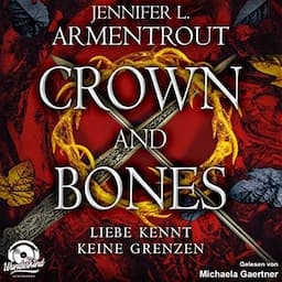 Crown and Bones (German edition)