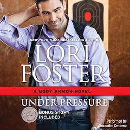 Under Pressure: w/ Bonus Novella: Built for Love