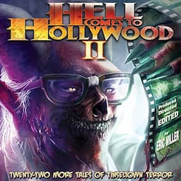 Hell Comes to Hollywood II