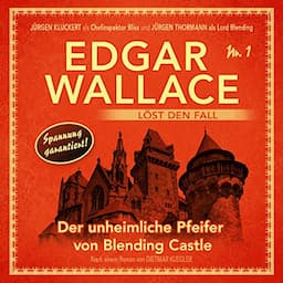 Der unheimliche Pfeifer von Blending Castle