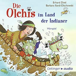 Die Olchis im Land der Indianer