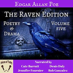 The Works of Edgar Allen Poe, The Raven Edition: Volume 5 - Poetry and Drama